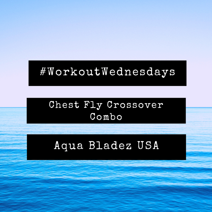 Workout Wednesday - Chest Fly Crossover Combo