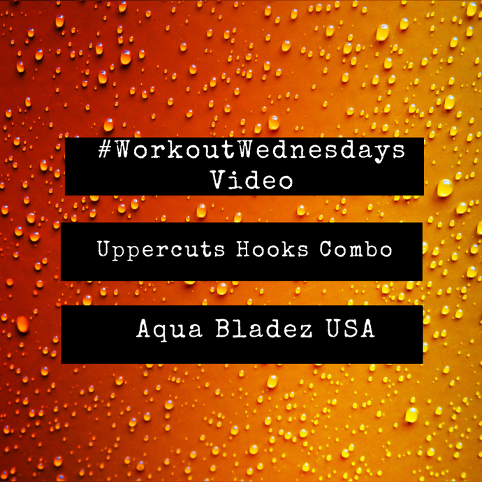 Workout Wednesday - Upper Cuts & Hooks Combo